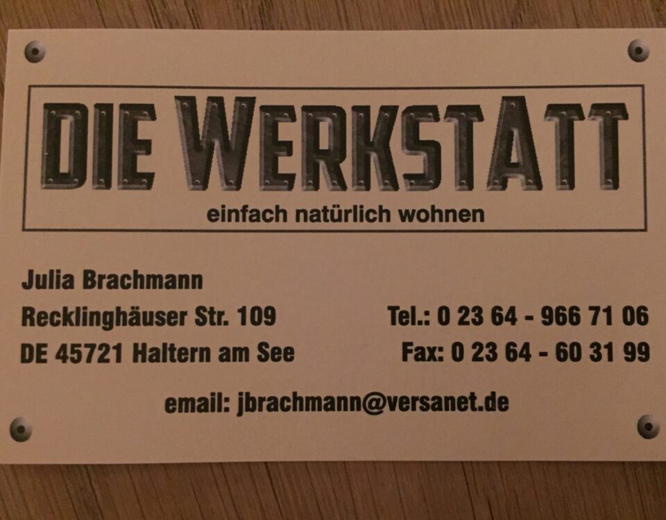 Die Werkstatt in Haltern am See